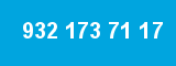 932 173 71 17